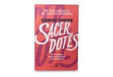 Somos Todos Sacerdotes – Sam Sasser & Judson Cornwall | Descubra Seu Chamado ao Sacerdócio Cristão e Louvor Autêntico